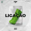 Stream & download Ligação - Single