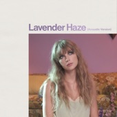 Lavender Haze (Acoustic Version) artwork