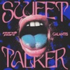 Sweet Talker by Years & Years, Galantis iTunes Track 2