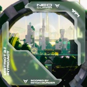 Trackmania NEO-CUPRA: District 2 // Intricacy (Original Game Soundtrack) - EP artwork