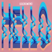 Goldkimono - Hello