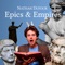 Epics and Empires - Nathan Dufour lyrics