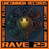 23 Rave 23 (feat. Resist, Jimbitch, Skarra Mucci & Kojo Neatness) - EP artwork