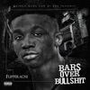 Bars Over BullShit