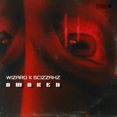 Awaken - EP by Wizard & Scizzahz album reviews, ratings, credits