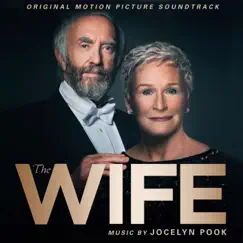 The Wife (Original Motion Picture Soundtrack) by Jocelyn Pook album reviews, ratings, credits