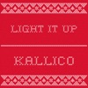 Light It Up (Fa La La) - Single