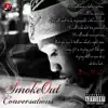 SmokeOut Conversations album lyrics, reviews, download