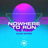 Nowhere to Run artwork