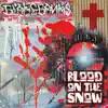 Blood On the Snow - Single album lyrics, reviews, download