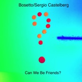 Can We Be Friends? artwork