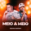 Meio a Meio - Vol. 1 - Single