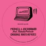 Crocodile Boots Remixes (feat. Mutado Pintado) - Single