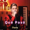 Que Paso (Acustico) - Single