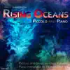 Rising Oceans for Piccolo and Piano (feat. Rama Kumaran) - Single album lyrics, reviews, download
