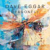 Dave Eggar - Dragonfly (For Gomeo)