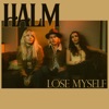 Lose Myself - Single