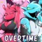 Overtime - RetroSpecter lyrics