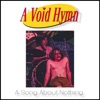 A Void Hymn - Single