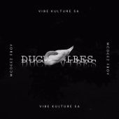 Duck Vibes - Vibekulture Sa & Mcdeez Fboy