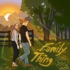 Family Thing (feat. Ryleigh Madison) - Single