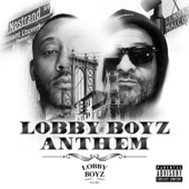 Lobby Boyz - Lobby Boyz Anthem