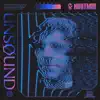 UNSOUND EP album lyrics, reviews, download