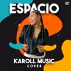Espacio (Cover) - Single