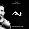 Lonely Moon (Marksman Remix) - Single