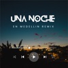 Una Noche en Medellin - Single