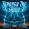 Through the Storm (feat. AR Paisley) - Stunna lyrics