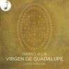 Himno a la Virgen de Guadalupe - Single