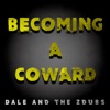 Becoming a Coward - Single