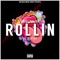 ROLLIN (feat. LIL BLAYNE & DUTCHAVELLI) - Colby Nelson lyrics
