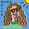 Days In the Sun - EP