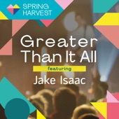 Greater Than It All (feat. Jake Isaac) [Live] artwork