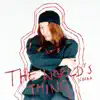 The World's Thing - Single album lyrics, reviews, download