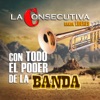 Con Todo El Poder De La Banda (Banda)