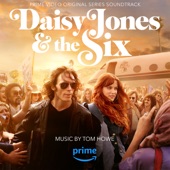 Daisy Jones & The Six (Prime Video Original Series Soundtrack) artwork