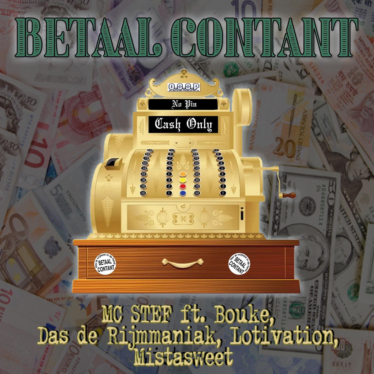 ‎Betaal Contant (feat. Bouke, Das de Rijmmaniak, Lotivation