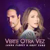 Verte Otra Vez - Single album lyrics, reviews, download