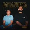 PA' LA VUELTA - Single