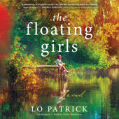 The Floating Girls: A Novel - Lo Patrick Cover Art