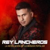Rey Lancheros - A Paso Firme