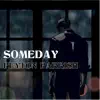 Stream & download Someday - Single