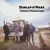 Horses & Horsepower (feat. Danny Knicely, Robert Mabe & Jack Dunlap)