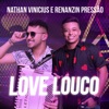 Love Louco - Single