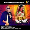 Item Bomb - Single album lyrics, reviews, download