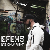 Its Only Right (feat. Downstroke) [Instrumental] - Efeks & The Strange Neighbour