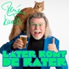 Later Komt De Kater - Single